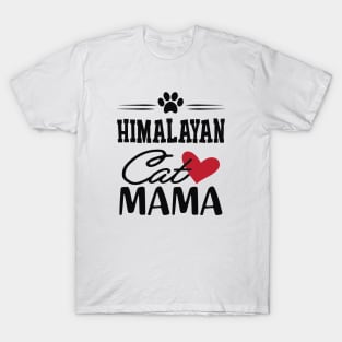 Himalayan Cat Mama T-Shirt